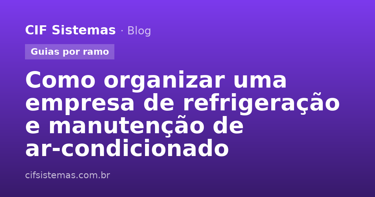 Como organizar uma empresa de refrigeração e manutenção de ar-condicionado